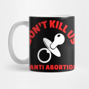 Anti-Abortion Mug